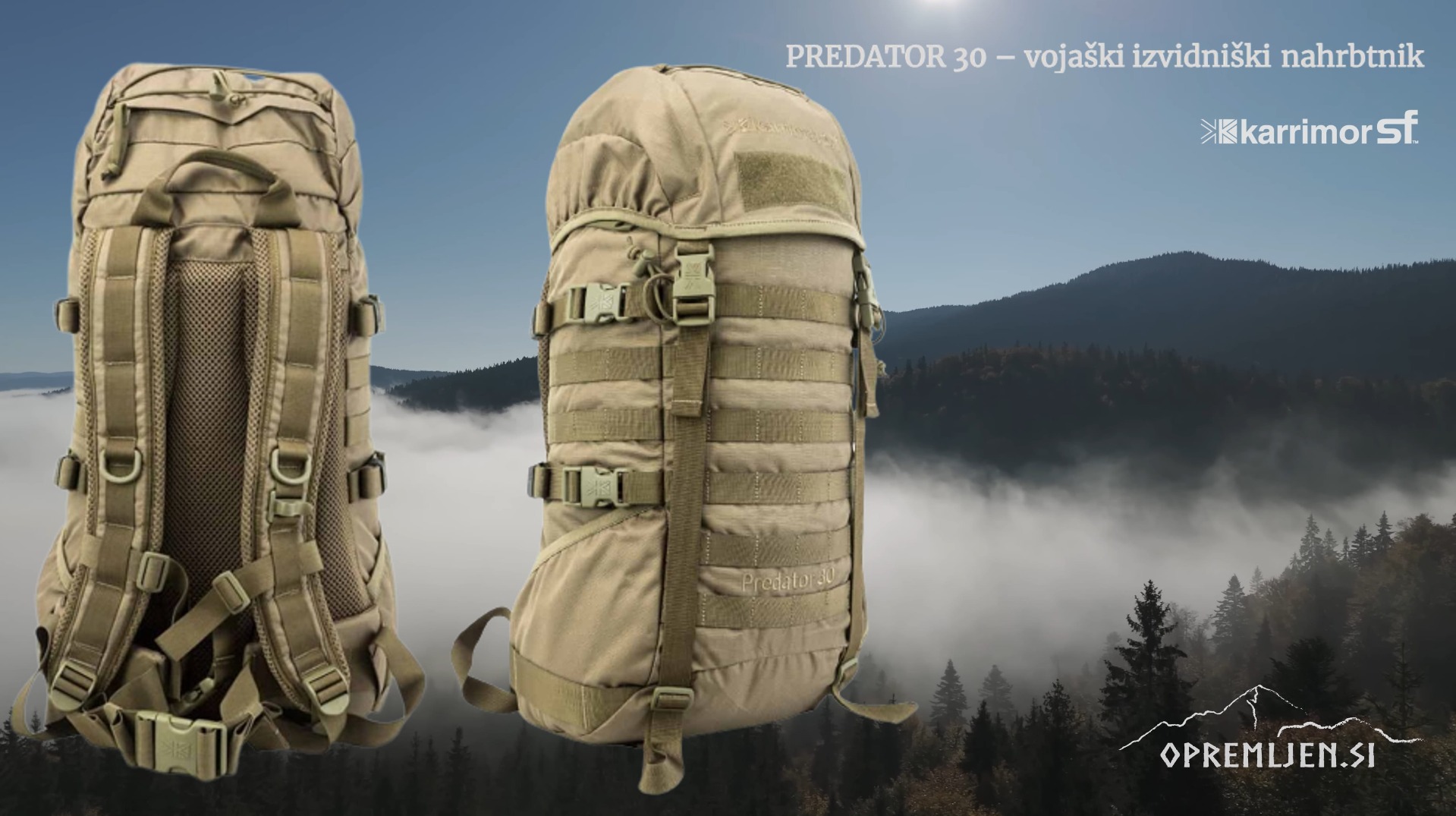 Poiščite najboljši vojaški nahrbtnik za vaše avanture - Karrimor SF. Sabre 30 in Predator 30 ponujata neprimerljivo prostornost in udobje. Preverite, koliko stvari lahko spravite v teh 30-litrskih nahrbtnikov in se pripravite na neomejeno pustolovščino. Nakup zdaj na Opremljen.si.