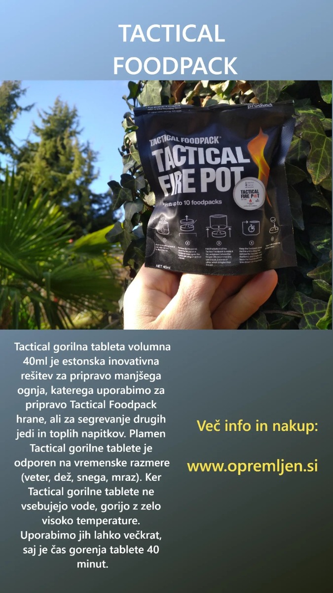 Tactical Foodpack obroki, Tactical Foodpack, GORILNA TABLETA, ETANOL GORILNI GEL, MRE, SDO,  B33 army shop, trgovina z vojaško opremo, vojaška trgovina, suhi obroki, MRE, SDO, B33 Tactical