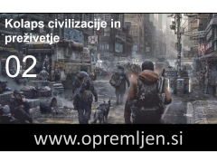 B33 army shop - Kolaps civilizacije in preživetje part 2: Kako si povečati verjetnost preživetja