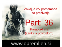 B33 army shop - trgovina z vojaško, security & lovsko opremo: Zakaj je vrv pomembna za preživetje (Part 36): Padalska vrv (paracord) zanka s polvozlom