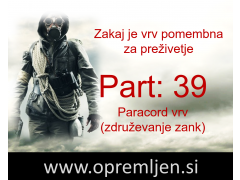 B33 army shop - trgovina z vojaško, security & lovsko opremo: Zakaj je vrv pomembna za preživetje (Part 39): Padalska vrv (paracord) združevanje zank