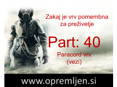B33 army shop - trgovina z vojaško, security & lovsko opremo: Zakaj je vrv pomembna za preživetje (Part 40): Padalska vrv (paracord) vezi
