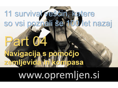 B33 army shop - trgovina z vojaško opremo, security opremo & lovsko opremo:  11 survival veščin, katere so poznali vsi 100 let nazaj; Part 04 - Navigacija s pomočjo zemljevida in kompasa