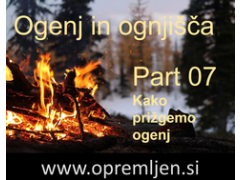 B33 army shop - trgovina z vojaško opremo, security opremo & lovsko opremo:  Ogenj in ognjišča (Part 07):  Kako prižgemo ogenj