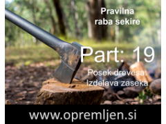 B33 army shop - trgovina z vojaško, security & lovsko opremo: Pravilna raba sekire (Part 19) - posek drevesa: izdelava zaseka