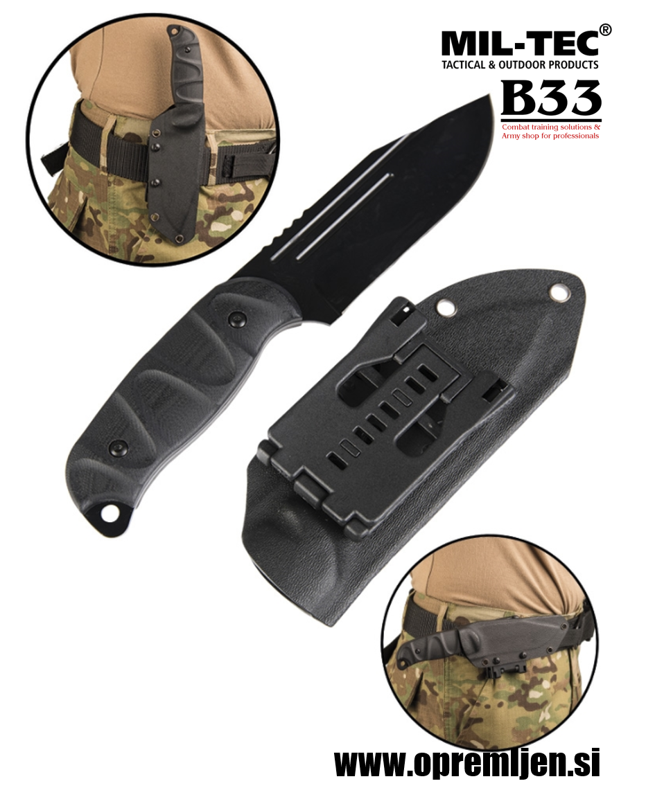 B33 army shop Robustni bojni nož z G10 ročajem ter nastavljivo smerjo toka za nošenje iz Kydex materiala  MILTEC, MIL-TEC opremite se na www.opremljen.si (trgovina z vojaško opremo, vojaška trgovina)